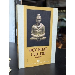 Đức Phật của tôi - Nhiều tác giả