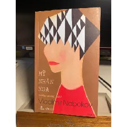 Mỹ Nhân Nga-Tác giả Vladimir Nabokov- Dịch giả Thiên Lương -NXB Văn Học -Năm XB 08-2016 -Sách lưu kho mới STB1366 Blogmeo 27525