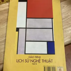 Giáo Trình Lịch Sử Nghệ Thuật - Tập 2 995969