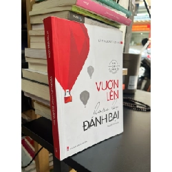 Vươn lên hoặc bị đánh bại - Lý Thượng Long