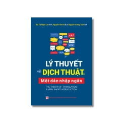 Lý thuyết về dịch thuật: Một dẫn nhập ngắn - Nhiều tác giả