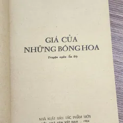 Truyện ngắn Ấn Độ chọn lọc: GIÁ CỦA NHỮNG BÔNG HOA (281 trang, sách đẹp) 776731