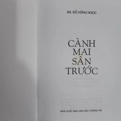 Sách Cành mai sân trước của BS Đỗ Hồng Ngọc mới 90% 531593