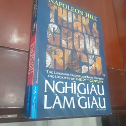 Napoleon Hill - NGHĨ GIÀU & LÀM GIÀU