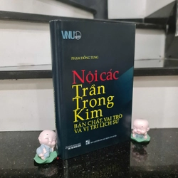 Sách Nội Các Trần Trọng Kim - Tác Giả PHẠM HỒNG TUNG