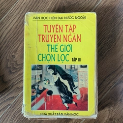 Tuyển tập truyện ngắn thế giới chọn lọc, văn học hiện đại nước ngoài 201897