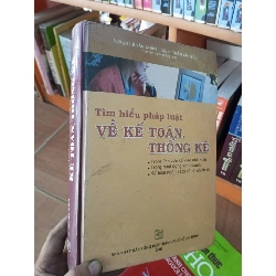 (Sách cũ SCGR) Tìm hiểu pháp luật về kế toán thống kê - Văn Chấn 2005 VAVO-A0 Blogmeo090426