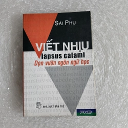 Viết nhịu dọn vườn ngôn ngữ học | Sái Phu 