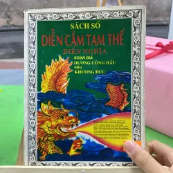 📗 SÁCH SỐ DIỄN CẦM TAM THẾ DIỄN NGHĨA – Soạn giả Dương Công Hầu (hiệu Khương Đức) 