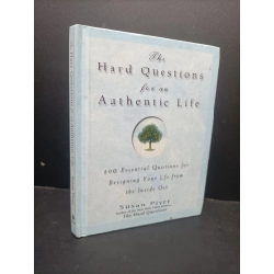 [Phiên Chợ Sách Cũ] The hard Questions for an Authentic life Susan Piver 2004 bìa cứng 2303