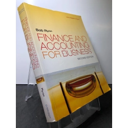 Finance And Accounting For Business Second Edition mới 85% bẩn nhẹ Bob Ryan HPB0108 NGOẠI VĂN