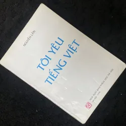 Tôi yêu tiếng Việt- Nguyễn Lân ( chữ ký)