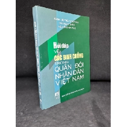 [Phiên Chợ Sách Cũ] Hỏi Đáp Về Các Binh Chủng Trong Quân Đội Nhân Dân Việt Nam - Đặng Việt Thủy, Trần Ngọc Đoàn, Nguyễn Tiến Cúc 2204, 2009 SBM