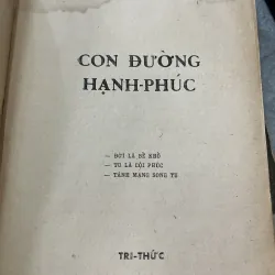 CON ĐƯỜNG HẠNH PHÚC - HUỲNH LAN, THUẦN TÂM, THIỆN CHÍ 929625