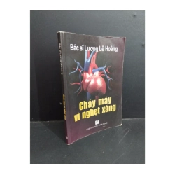 Cháy máy vì nghẹt xăng