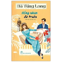 Hồng Nhan Đa Truân - Bà Tùng Long 289643