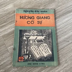 HƯƠNG GIANG CỐ SỰ (XB 1986) 996010