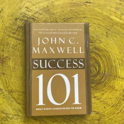JOHN C. MAXWELL SUCCESS 101 