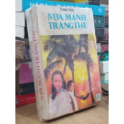 Nửa mảnh trăng thề - Thanh Trúc