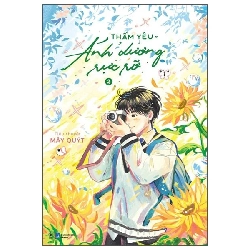 Thầm yêu ánh dương rực rỡ tập 2 - Mây Quýt - LINHLANBOOKS - Sách Văn học Blogmeo040226