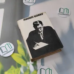 [MIỄN PHÍ BỌC SÁCH] [XƯA] My Apprenticeship, My Universities - 7 (1981) - Maxim Gorky 990058