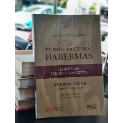 Từ điển triết học Habermas - Andrew Edgar