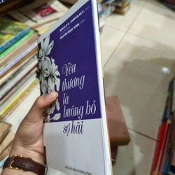 Yêu thương là buông bỏ sợ hãi 🌱 463378