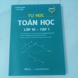 Sách tự học toán lớp 10 tập 1 bản 2024(tái bản bổ sung mới nhất)