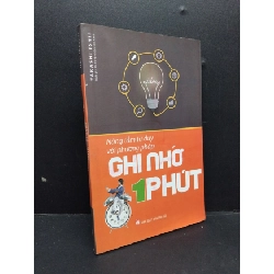 [Phiên Chợ Sách Cũ] Nâng tầm tư duy với phương pháp ghi nhớ một phút 2018 2303