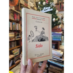 Sido - Colette (Les Classiques Litterature)
