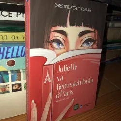 Juliette và tiệm sách bí ẩn ở Paris - Christine Féret-Fleury