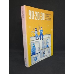 90 20 30 90 bài học vỡ lòng về ý tưởng và câu chữ 2018 mới 80% bạc màu gáy HCM0708