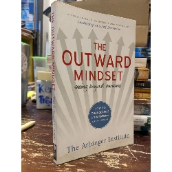 The outward mindset seeing beyond ourselves