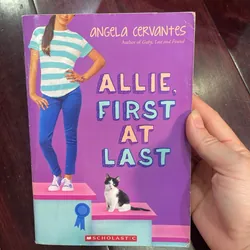 Allie, First at Last  A Heartwarming Middle Grade Novel About Finding Your Own ngoại văn 1054191