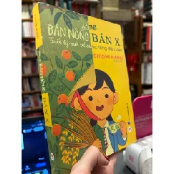 Sống bán nông bán X - Shiomi Naoki