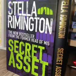 Secret Asset (espionage thriller, terrorism, spycraft) Stella Rimington