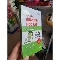 Kỹ năng quản trị học tập - Brian Tracy KỸ NĂNG HCM0910
