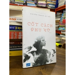 Cốt cách phụ nữ - Huyền Trang Bất Hối 121739