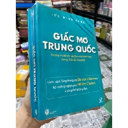 Giấc Mơ Trung Quốc: Tư duy nước lớn và định vị chiến lược trong thời đại hậu Mỹ 297861