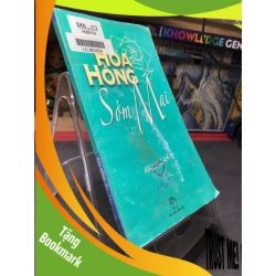 (TẶNG BOOKMARK) Hoa hồng sớm mai mới 70% ố vàng có dấu mộc và viết nhẹ trang đầu 2009 Câu chuyện tự trái tim RBK0906 SÁCH VĂN HỌC