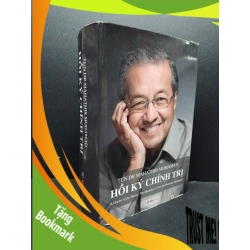(TẶNG BOOKMARK) Hồi ký chính trị mới 80% ố vàng 2013 RBK0107 Tun Dr Mahathir Mohamad LỊCH SỬ - CHÍNH TRỊ - TRIẾT HỌC