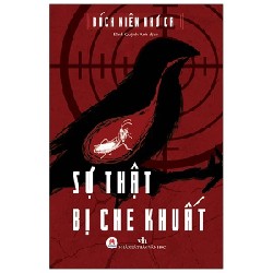 Sự Thật Bị Che Khuất - Bách Niên Như Ca