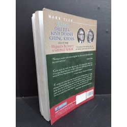 Bí quyết đầu tư và kinh doanh chứng khoán của tỷ phú Warren Buffett & George Soros mới 80% ố tróc bong gáy 2016 HCM0412 Mark Tier KINH TẾ - TÀI CHÍNH - CHỨNG KHOÁN 354336