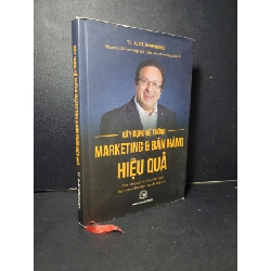 [Phiên Chợ Sách Cũ] Xây dựng hệ thống Marketing và bán hàng hiệu quả (bìa cứng) - TS. Alok Bharadwaj 0506