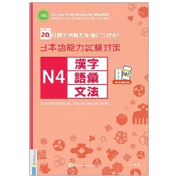 20 Ngày Củng Cố Kiến Thức Nền Tảng N4 - Giải Pháp Cho Kỳ Thi Năng Lực Tiếng Nhật - Yamada Mitsuko 286544