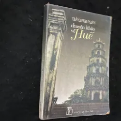 Huế- Chuyên khảo về Huế (Trần Khiêm Đoàn) 1025326