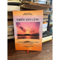 Thiền yên lặng- Nhà sư Thích Giác Nhiệm