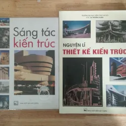 Bộ 2 cuốn Sáng tác kiến trúc và Nguyên lý thiết kế kiến trúc (cũ)