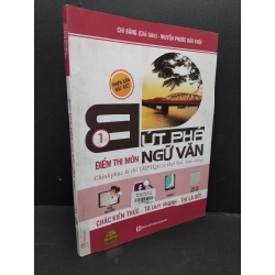 Bứt phá điểm thi môn ngữ văn 1 mới 90% bẩn nhẹ 2018 HCM1710 Chí Bằng GIÁO TRÌNH, CHUYÊN MÔN