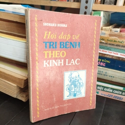 HỎI ĐÁP VỀ TRỊ BỆNH THEO KINH LẠC  283423